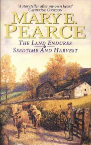 The Land Endures / Seedtime and Harvest by Mary E. Pearce