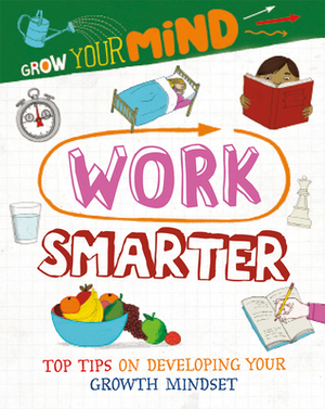 Work Smarter by Alice Harman