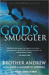 God's Smuggler by Elizabeth Sherrill, John Sherrill, Brother Andrew