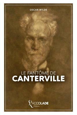 Le Fantôme de Canterville: bilingue anglais/français (+ lecture audio intégrée) by Oscar Wilde