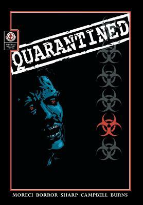 Quarantined by Michael Moreci