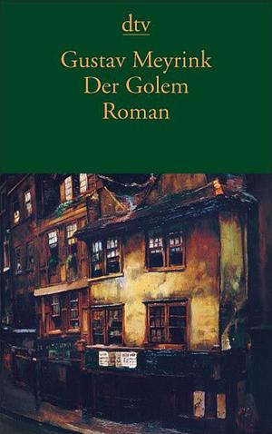 Der Golem: Roman by Gustav Meyrink