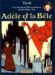 Adèle et la Bête by Jacques Tardi