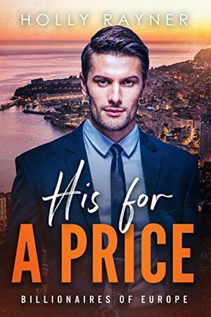 His For A Price by Holly Rayner