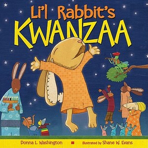 Li'l Rabbit's Kwanzaa by Donna L. Washington