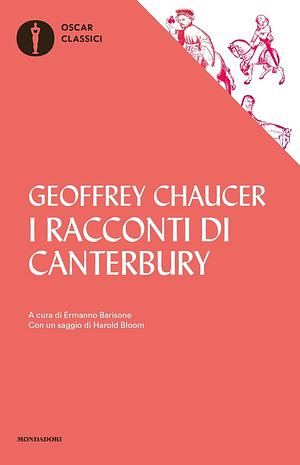 I racconti di Canterbury by Geoffrey Chaucer