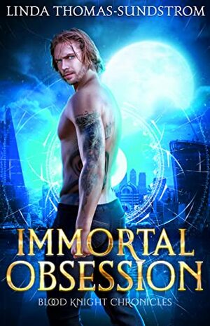 Immortal Obsession by Linda Thomas-Sundstrom