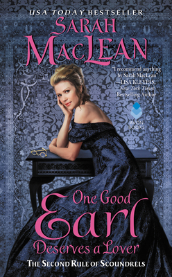 One Good Earl Deserves a Lover by Sarah MacLean