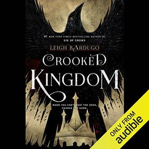 Crooked Kingdom by Leigh Bardugo