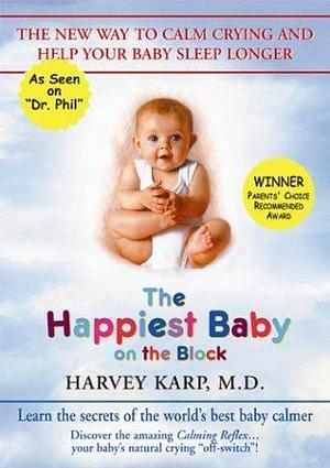 The Happiest Baby on the Block Import by Harvey Karp