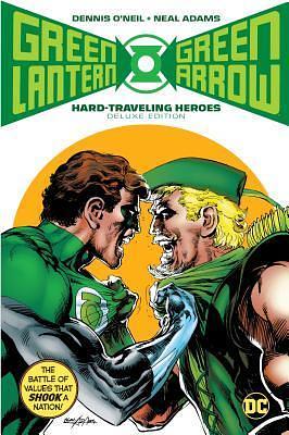 Green Lantern/Green Arrow: Hard-Traveling Heroes Deluxe Edition by Neil Adams, Denny O'Neil