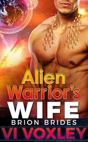 Alien Warrior's Wife by Vi Voxley