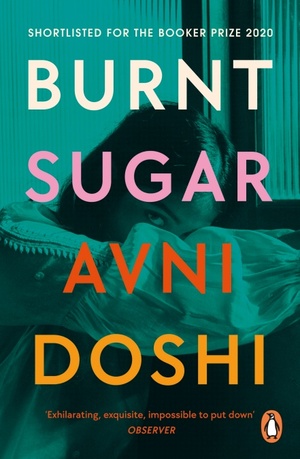 Burnt Sugar by Avni Doshi