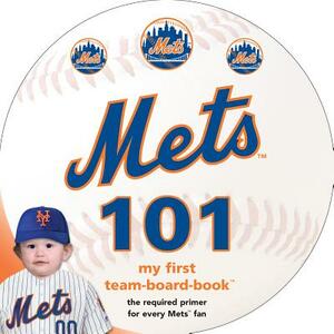 New York Mets 101 by Brad M. Epstein