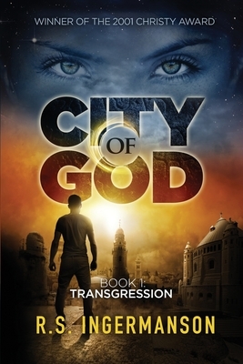 Transgression: A Time-Travel Suspense Novel by R. S. Ingermanson