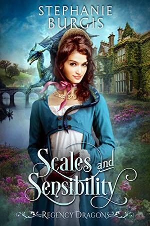 Scales and Sensibility by Stephanie Burgis