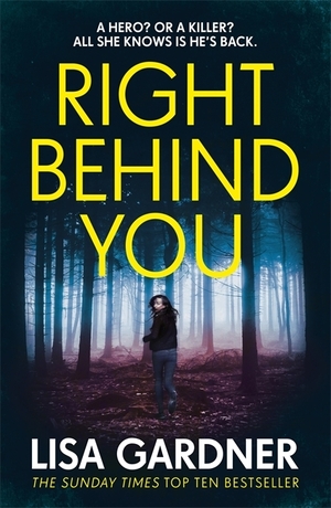 Right Behind You by Lisa Gardner