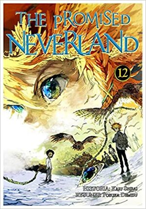The Promised Neverland #12 by Kaiu Shirai, Posuka Demizu