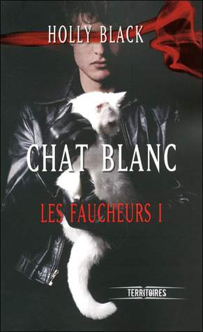 Chat blanc by Holly Black, Jean-Pierre Pugi