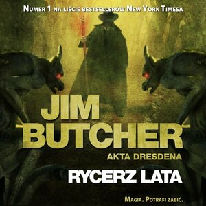 Rycerz lata by Jim Butcher