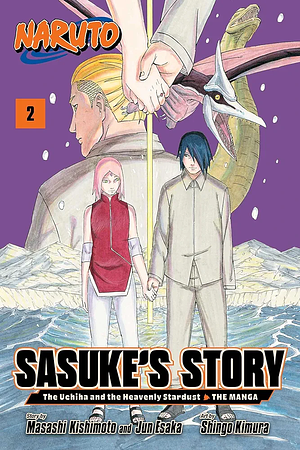 Naruto: Sasuke's Story—The Uchiha and the Heavenly Stardust: The Manga, Vol. 2 by Jun Esaka, Masashi Kishimoto