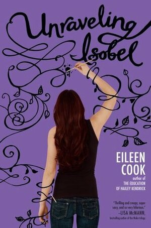 Unraveling Isobel by Eileen Cook