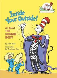 Inside Your Outside: All about the Human Body by Tish Rabe