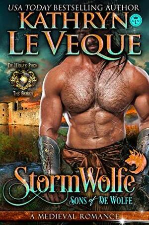 StormWolfe: Sons of de Wolfe by Kathryn Le Veque