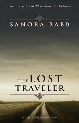 The Lost Traveler by Sanora Babb