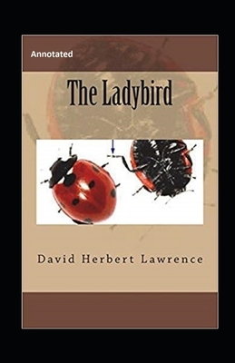 The Ladybird Annotated by D.H. Lawrence