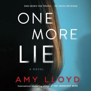 One More Lie by Amy Lloyd