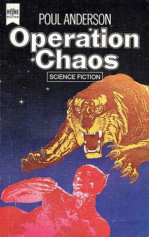 Operation Chaos by Poul Anderson