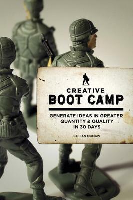 Creative Boot Camp by Stefan Mumaw