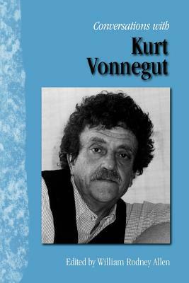 Conversations with Kurt Vonnegut by Kurt Vonnegut