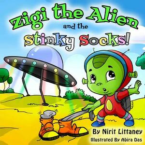 Zigi the Alien and the Stinky Socks by Nirit Littaney