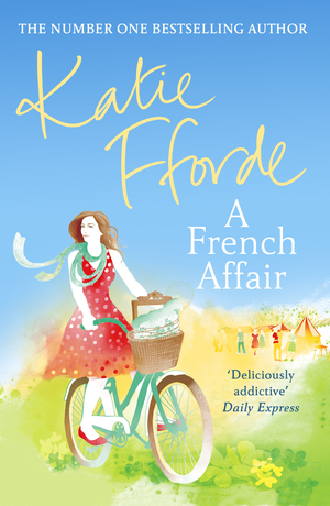 A French Affair by Katie Fforde