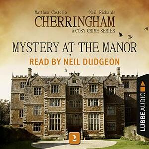 Mystery at the Manor by Neil Richards, Matthew Costello