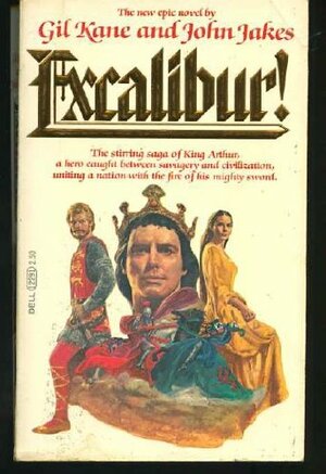 Excalibur! by Gil Kane, John Jakes