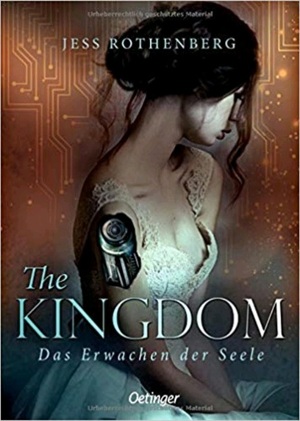 The Kingdom: Das Erwachen der Seele by Reiner, Jess Rothenberg