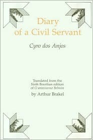 Diary Of A Civil Servant by Cyro dos Anjos