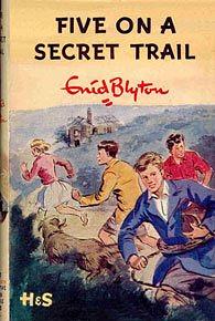 Five on a Secret Trail by Enid Blyton