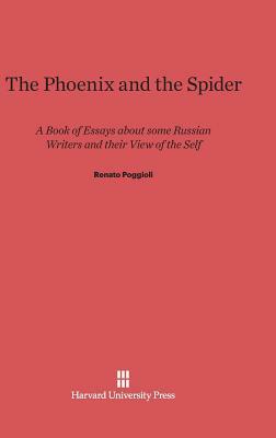 The Phoenix and the Spider by Renato Poggioli