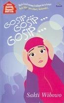 Gosip...Gosip...Gosip... by Sakti Wibowo