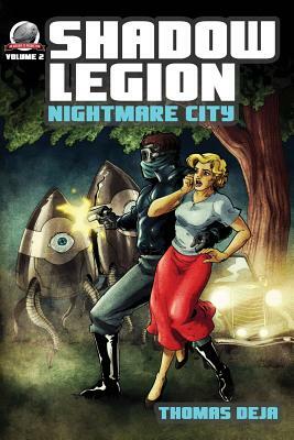 Shadow Legion: Nightmare City by Thomas Deja