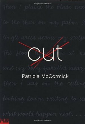 Cut by Patricia McCormick