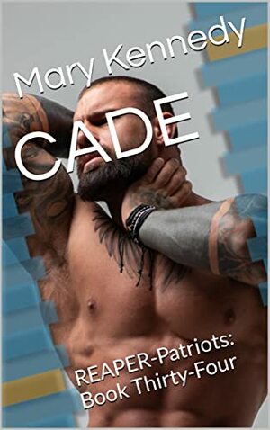 Cade by Mary Kennedy