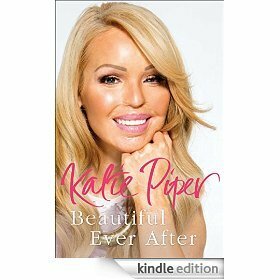 Beautiful Ever After by Katie Piper