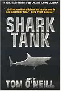 Shark Tank by Tom O'Neill