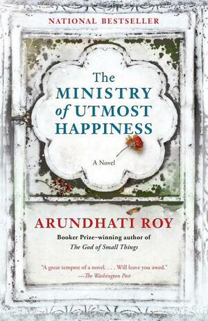 The Ministry of Utmost Happiness by Arundhati Roy