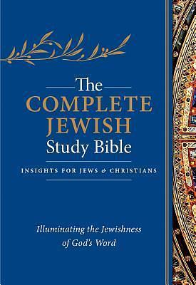 The Complete Jewish Study Bible, Flexisoft (Imitation Leather, Blue, Indexed): Illuminating the Jewishness of God's Word by David H. Stern, David H. Stern